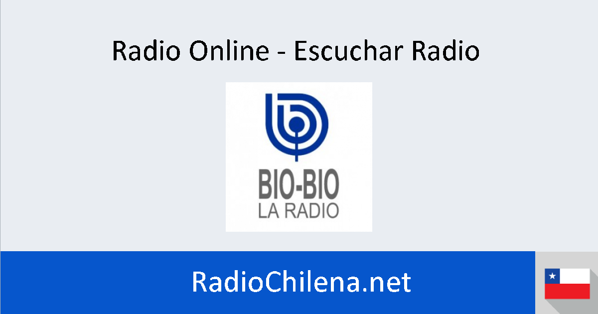 Radio Bio Bio Online Escuchar Radio On Line
